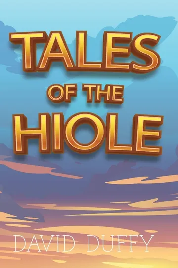 Tales of The Hiole cover